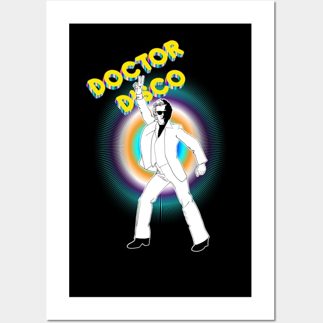 HELLO! IT'S DOCTOR DISCO!!! Wall Art by KARMADESIGNER T-SHIRT SHOP